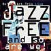 icdisc 0801 | Jazz is Free and So Are We!